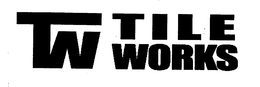 TW TILE WORKS trademark