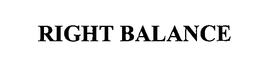 RIGHT BALANCE trademark