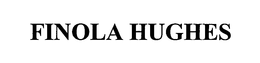 FINOLA HUGHES trademark