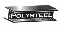 POLYSTEEL SPA SHELL trademark