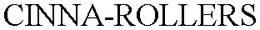 CINNA-ROLLERS trademark