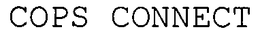 COPS CONNECT trademark