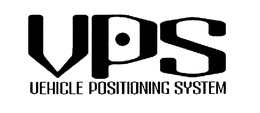 VPS VEHICLE POSITIONING SYSTEM trademark