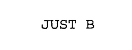 JUST B trademark