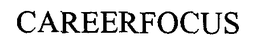 CAREERFOCUS trademark