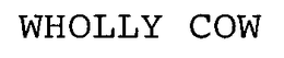 WHOLLY COW trademark