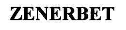 ZENERBET trademark