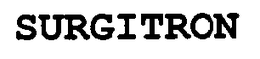 SURGITRON trademark