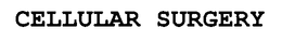 CELLULAR SURGERY trademark