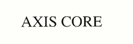 AXIS CORE trademark