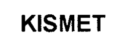KISMET trademark