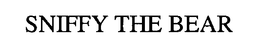 SNIFFY THE BEAR trademark