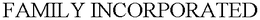 FAMILY INCORPORATED trademark