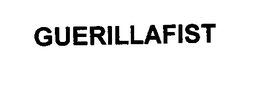 GUERILLAFIST trademark