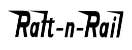 RAFT-N-RAIL trademark