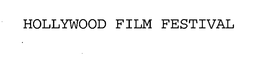 HOLLYWOOD FILM FESTIVAL trademark