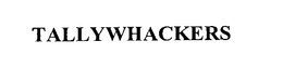 TALLYWHACKERS trademark