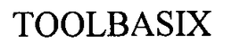 TOOLBASIX trademark