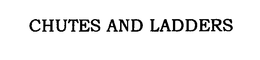 CHUTES AND LADDERS trademark