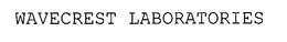 WAVECREST LABORATORIES trademark