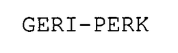 GERI-PERK trademark