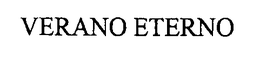 VERANO ETERNO trademark