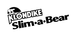 KLONDIKE SLIM-A-BEAR trademark