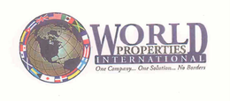 WORLD PROPERTIES INTERNATIONAL ONE COMPANY.  ONE SOLUTION.  NO BORDERS trademark