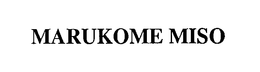MARUKOME MISO trademark