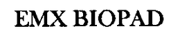 EMX BIOPAD trademark