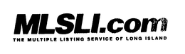 MLSLI.COM THE MULTIPLE LISTING SERVICE OF LONG ISLAND trademark
