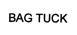 BAG TUCK trademark