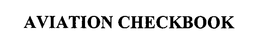 AVIATION CHECKBOOK trademark