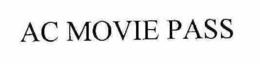 AC MOVIE PASS trademark
