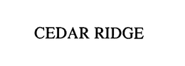 CEDAR RIDGE trademark