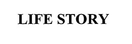 LIFE STORY trademark