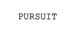 PURSUIT trademark