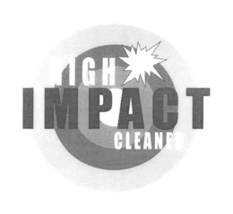 HIGH IMPACT CLEANER trademark
