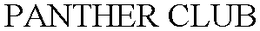 PANTHER CLUB trademark