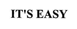 IT'S EASY trademark