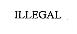 ILLEGAL trademark