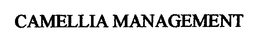 CAMELLIA MANAGEMENT trademark