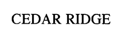 CEDAR RIDGE trademark