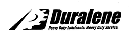 DURALENE HEAVY DUTY LUBRICANTS. HEAVY DUTY SERVICE. trademark