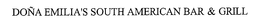 DOÑA EMILIA'S SOUTH AMERICAN BAR & GRILL trademark