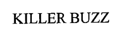 KILLER BUZZ trademark