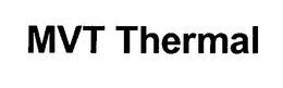 MVT THERMAL trademark