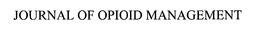 JOURNAL OF OPIOID MANAGEMENT trademark