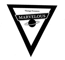 VINTAGE ROMANCE MARVELOUS trademark