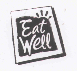 EAT WELL trademark